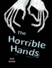 Pocket Chillers Year 4 Horror Fiction: The Horrible Hands - Book