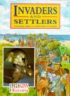 Ginn History :Key Stage 2 : Invaders And Settlers :Pupil Book - Book