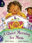 Lighthouse Year 1 Blue: A Quiet Morning For Mum! - Book