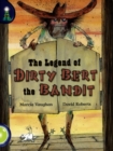 Lighthouse Lime Level: The Legend Of Dirty Bert The Bandit Single - Book