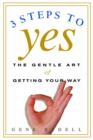 Three Steps to Yes - eBook