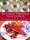 The Colonial Williamsburg Tavern Cookbook - Book