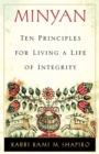 Minyan : Ten Principles for Living a Life of Integrity - Book
