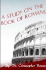 A Study of the Book of Romans - Book