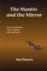 The Mantis and the Mirror - Book