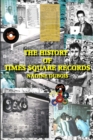 The History Of Times Square Records - Book