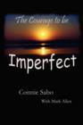 The Courage to be Imperfect - Book