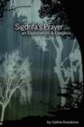 Sigdrifa's Prayer : An Exploration & Exegesis - Book