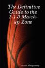 The Definitive Guide to the 1-1-3 Match-up Zone - Book