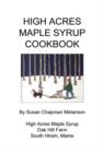 High Acres Maple Syrup Cook Book - Book