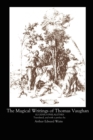 The Magical Writings of Thomas Vaughan - Book