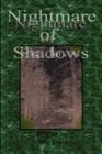 Nightmare of Shadows - Book