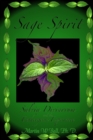 Sage Spirit - Salvia Divinorum and the Entheogenic Experience - Book