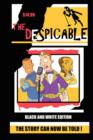 The Despicable (black & White Edition) - Book
