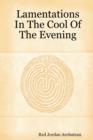 Lamentations In The Cool Of The Evening - Book