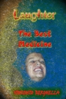 Laughter, the Best Medicine Jokes for Everyone - Book