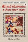 Wizard Academies -- A Special Kind of Talent - Book