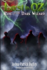 Lost in Oz: Rise of the Dark Wizard - Book