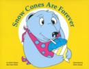 Snow Cones are Forever - Book