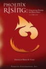 Phoenix Rising: Collected Papers on Harry Potter, 17-21 May 2007 - Book