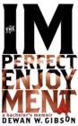 The Imperfect Enjoyment - Book