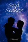 Soul Seeker : The Story of Jess & Anna - Book