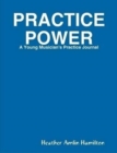 Practice Power - Book