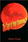 The Sign of Your Coming? - Book