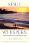 Soul Whispers : Collective Wisdom from Soul Coaches around the World. - Book