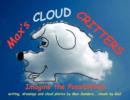 Max's Cloud Critters - Book