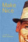 Make Nice - Book