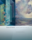 Show of Hands : Northwest Women Artists 1880-2010 - Book