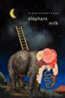 Elephant Milk - Book