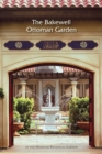 Bakewell Ottoman Garden - Book