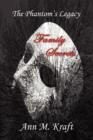 The Phantom's Legacy - Family Secrets - Book