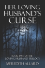 Her Loving Husband's Curse - Book