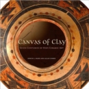 Canvas of Clay : Seven Centuries of Hopi Ceramic Art - Book