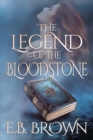 The Legend of the Bloodstone - Book