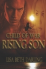 Child of War-Rising Son - Book