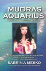 Mudras for Aquarius : Yoga for your Hands - Book