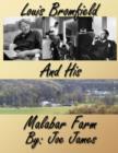 Louis Bromfield and His Malabar Farm - Book
