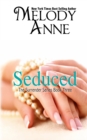 Seduced - Book Three - Surrender Series - Book