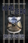 Hero To Zero 2nd Edition - Book