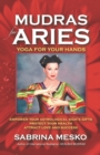 Mudras for Aries : Yoga for your Hands - Book