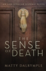 The Sense of Death : An Ann Kinnear Suspense Novel - Book