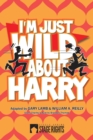 I'm Just Wild About Harry - Book