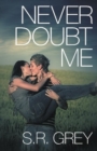 Never Doubt Me : Judge Me Not #2 - Book