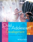 Child and Adolescent Development : A Chronological Approach - Book