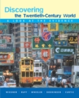 Discovering the Twentieth-Century World : A Look at the Evidence - Book