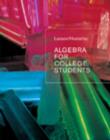 Algebra for College Students - Book